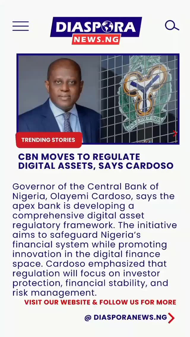 DiasporaNews.ng/nigeriannews
CBN Governor Olayemi Cardoso says the apex bank is developing a digital asset regulatory framework to protect Nigeria’s financial system while supporting innovation.
Read Full Story -
https://www.diasporanews.ng/post/cbn-moves-to-regulate-digital-assets-says-cardoso