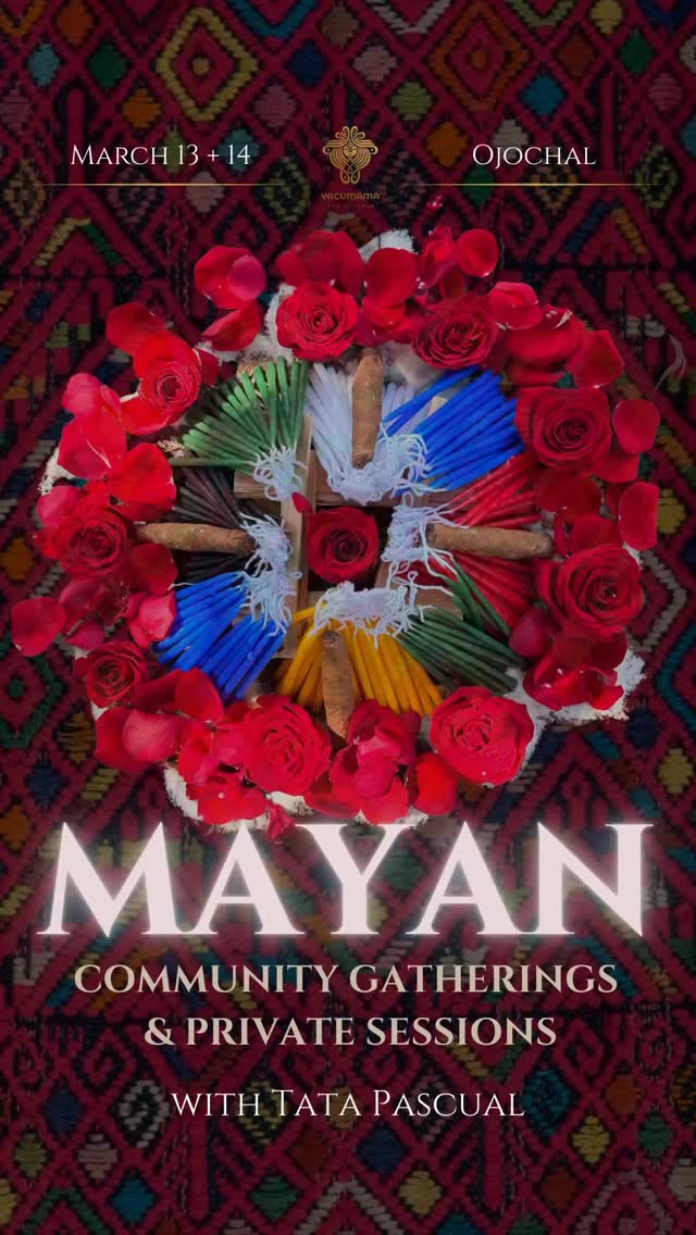 MAYAN ❤️🔥💐
Community Gatherings
March 13 + 14
📍Yacumama Eco-Village
We invite you to join us for a Traditional Mayan Fire Ceremony with Sacred Cacao & a Cosmovision Workshop guided by Tata Pascual of the Maya community in Guatemala.
✨ Single Gathering ✨
Fire Ceremony $55
Cosmovision Workshop $40
💐 Join both gatherings for $80 💐
🕯️ Private Sessions Available 🕯️
Tobacco Reading & Consultation - Suggested Minimum Donation: $75
Nawal Reading - Suggested Minimum Donation $75
Personal Fire Ceremony & Consultation (Sunday, March 15) - Suggested Minimum Donation $160
Learn more & register by visiting link in profile ❤️🔥