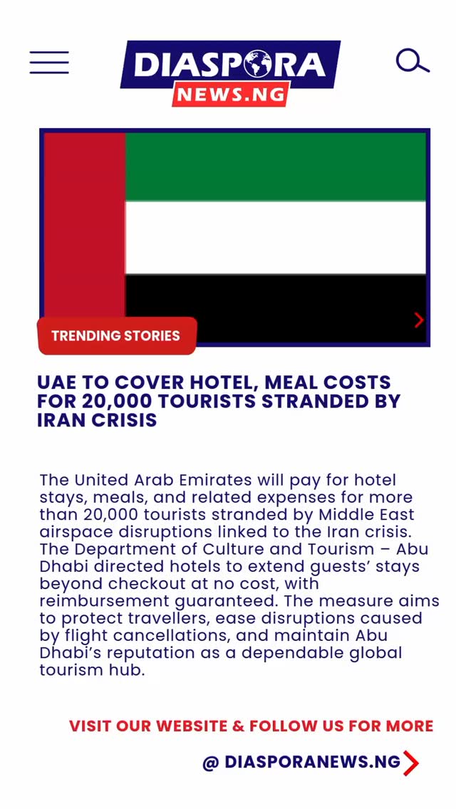 DiasporaNews.ng/global
The United Arab Emirates has announced emergency support for more than 20,000 international visitors unable to leave the country due to escalating tensions linked to the Iran crisis and the resulting airspace disruptions across parts of the Middle East.
Read full story
https://www.diasporanews.ng/post/uae-to-cover-hotel-meal-costs-for-20-000-tourists-stranded-by-iran-crisis