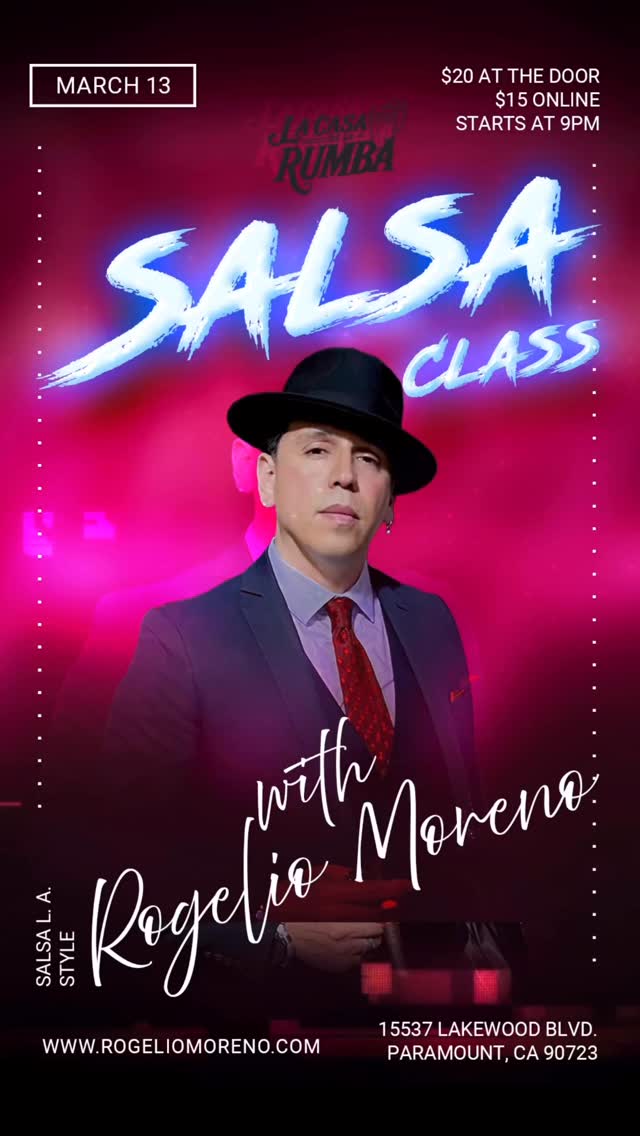 π₯ SALSA CLASS with Rogelio Moreno π₯
π
March 13
π La Casa de la Rumba β Paramount, CA
Learn the fundamentals and style of L.A. Salsa with one of the pioneers of the movement.
π Class starts at 9 PM
Whether youβre just starting or looking to sharpen your technique, this class focuses on timing, footwork, partner work, and musicality.
ποΈ $20 at the door | $15 online
π 15537 Lakewood Blvd
Paramount, CA 90723
Come dance, learn, and experience the energy of Salsa L.A. Style.
π www.rogeliomoreno.com
#SalsaClass #LASalsaStyle #RogelioMoreno #SalsaDance #LatinDance