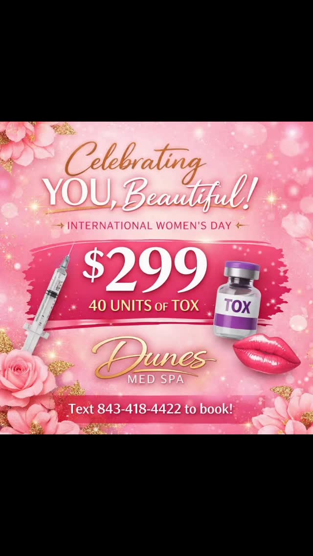 🌸 Celebrating Confident, Powerful Women 🌸
This International Women’s Day, celebrate the strength, beauty, and confidence that make you uniquely you.
At Dunes Med Spa, we believe self-care is an investment in yourself. Whether it’s radiant skincare, expertly placed injectables, or advanced aesthetic treatments, our focus is always refined, natural results that elevate — never overpower.
Confidence looks different on everyone. Our experienced team is here to help you achieve results that feel authentic, balanced, and timeless.
Because the best version of you isn’t created — it’s revealed.
✨ Experience the elevated level of care and artistry that sets Dunes Med Spa apart.
📲 Text 843-418-4422 to book your appointment
#InternationalWomensDay
#DunesMedSpa
#ConfidenceAtEveryAge
#MyrtleBeachBeauty
#ElevatedAesthetics