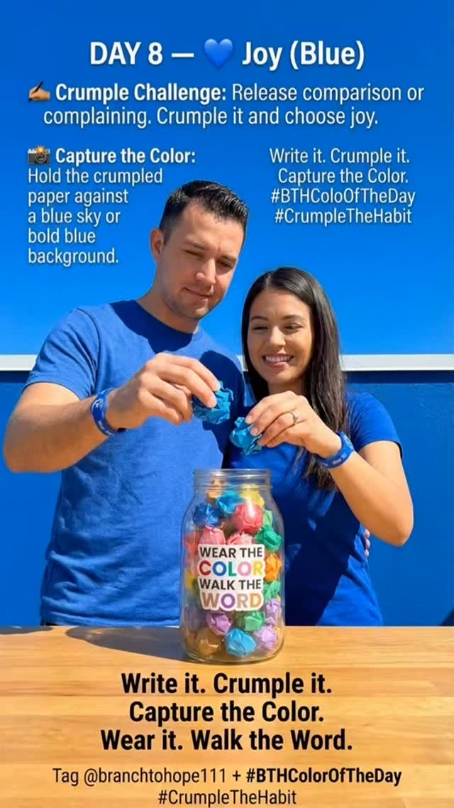 DAY 8 — 💙 Joy (Blue) ✍🏽 Crumple Challenge:�Release comparison or complaining. Crumple it and choose joy.
📸 Capture the Color:�Hold the crumpled paper against a blue sky or bold blue background. Write it. Crumple it. Capture the Color. Wear it. Walk the Word.
�Tag @branchtohope111 + #BTHColorOfTheDay #CrumpleTheHabit #pauseandpray #fruitofthespirit #lent