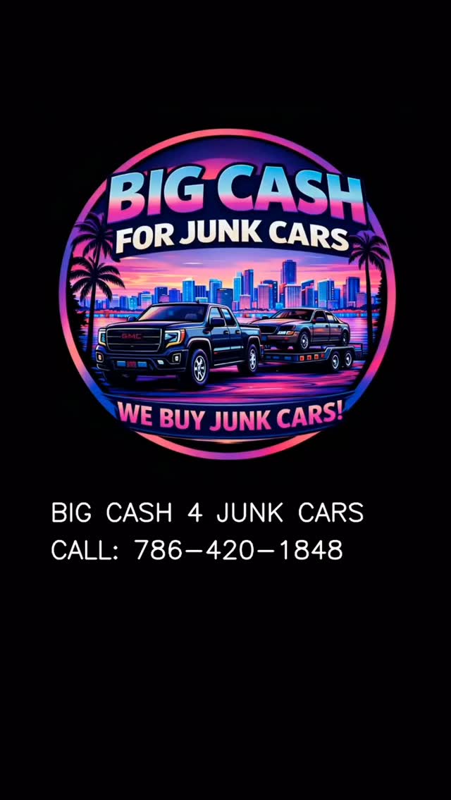 🚗💰 BIG CASH 4 JUNK CARS 💰🚗
Got an old, damaged, or unwanted car sitting around? Turn it into FAST CASH today!
At Big Cash 4 Junk Cars, we buy vehicles in any condition — running or not. No title? No problem. We make the process quick, easy, and stress-free.
✅ Cash payments from $300 – $1500
✅ No title needed in most cases
✅ Free towing available
✅ Same-day pickup in South Florida
📞 Call or text 786-420-1848 for a quick quote and get cash for your junk car today!
#junkcars #cashforcars #sellmycar #junkcarremoval #southfloridacars