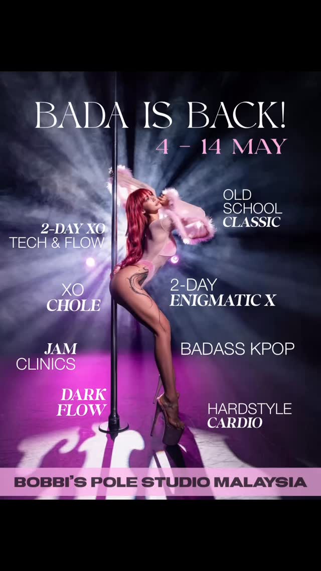 ANNOUNCEMENT : Upcoming International Pole Workshop at Bobbi’s Pole Studio Malaysia in May 2026 with BADA @badapoledancer 💕
We cannot wait to bring BADA back because she’s such a great teacher✨ BADA is a veteran pole instructor & pole artiste in the world exotic industry currently residing in South Korea🇰🇷. She travels around the world to teach her unique style in exotic pole. We welcome her once again to our studio in KL with alot more anticipation because this time she’s staying for 10 days and LOOK AT HER LINE UP OF WORKSHOPS! 💥💥💥💥💥
✨You don’t need to be strong to start.
You become strong because you start✨
👯♀️BADA will be teaching workshops designed for BEGINNERS too so if you’ve watched from afar long enough,
learn your pole basics now from a world-class instructor ⭐️⭐️⭐️⭐️⭐️
💋Single workshops
💋2-Day workshops
💋Bundled workshops
💋Jam Sessions
We’ll release some dates soon🙏🏽 Meanwhile DM us if any workshop already caught your eye and you wish to know more😈
안녕하세요! 👋🏽 재미있을거야❣️