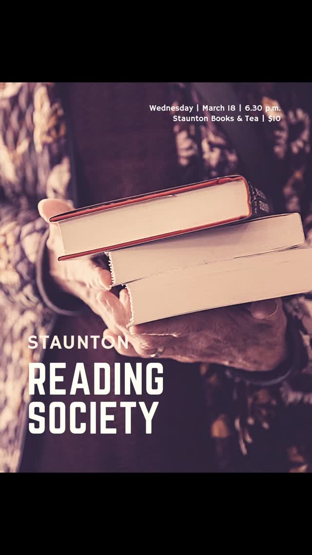 Listen up book lovers!
We are launching the Staunton Reading Society next week!
Instead of everyone reading the same book, every participant brings a book they've already read and loved, and won't shut up about😃
Who is a woman who made history - an author, a heroine, a memoirist - that you want other readers to know about?
Join us Wednesday, March 18, at 6.30 pm!
📸 @kate_simon_photo /Virginia Humanities