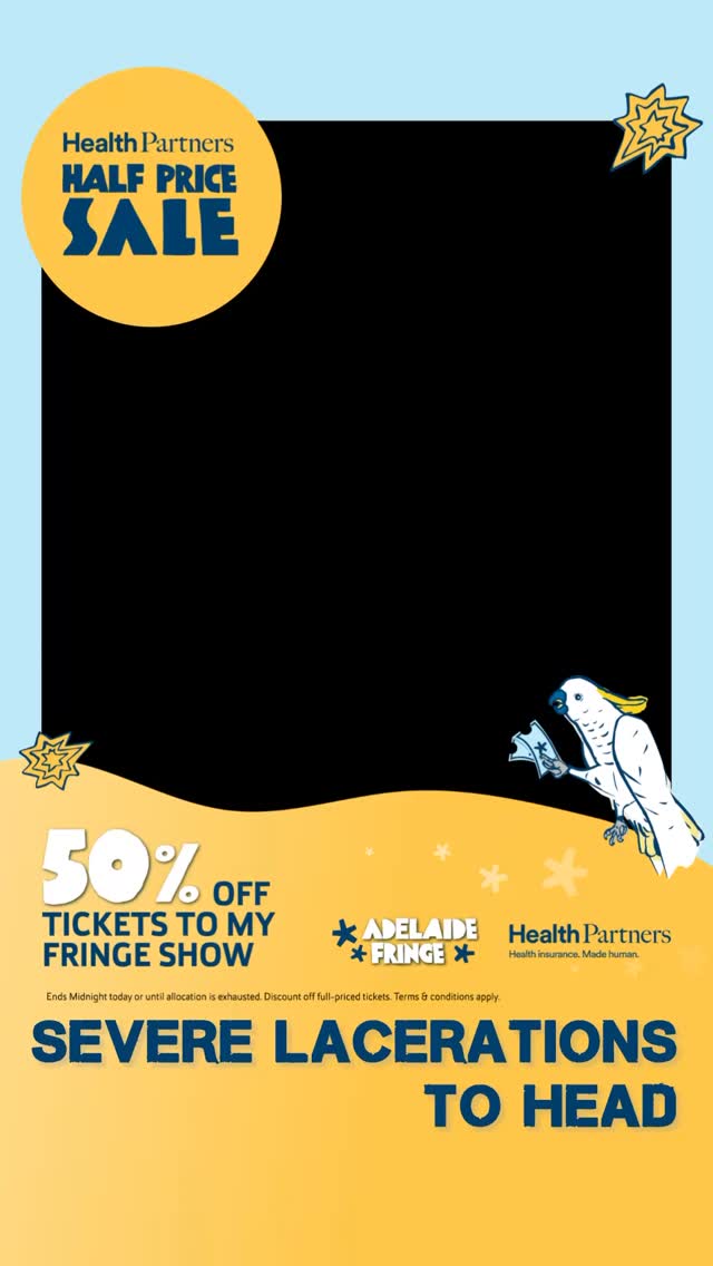 Jump on this quick. 50% off my @adlfringe tickets and I still get full price thanks to @healthpartners_au UNTIL THEY RUN OUT. (Max 2 per customer per show, just choose ticket type HEALTH PARTNERS HALF PRICE on Adelaide Fringe website). THANK YOU!!