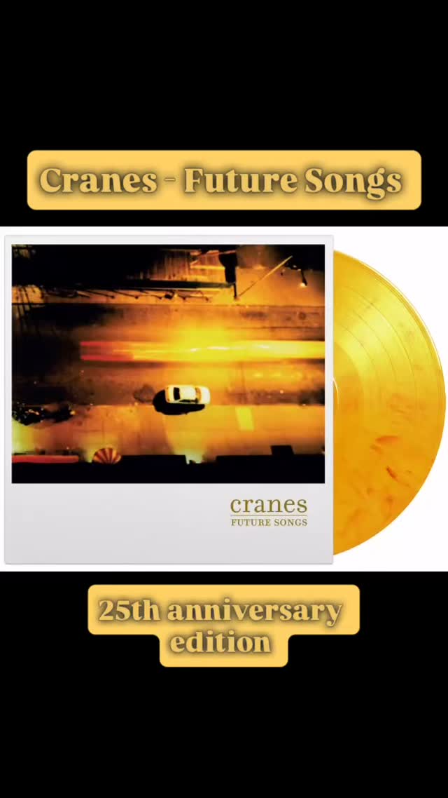 Finally available on vinyl for the first time in 25 years. Cranes – Future Songs. 25th anniversary edition.
First pressings on yellow marble vinyl.
Pre-order now as this will sell out quickly!
Released on the 1st of May.
@cranesmusicofficial #cranesmusic