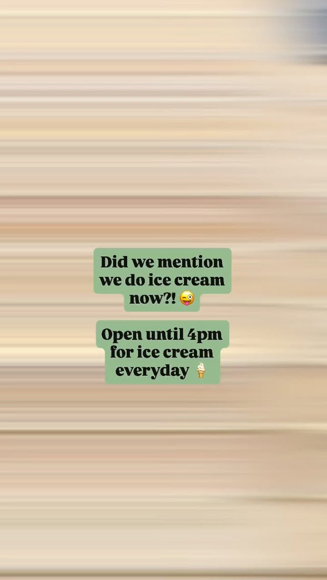 Did we mention we do ice cream now?! 😜🍦all welcome. Come and grab an ice cream this week in the sun ☀️