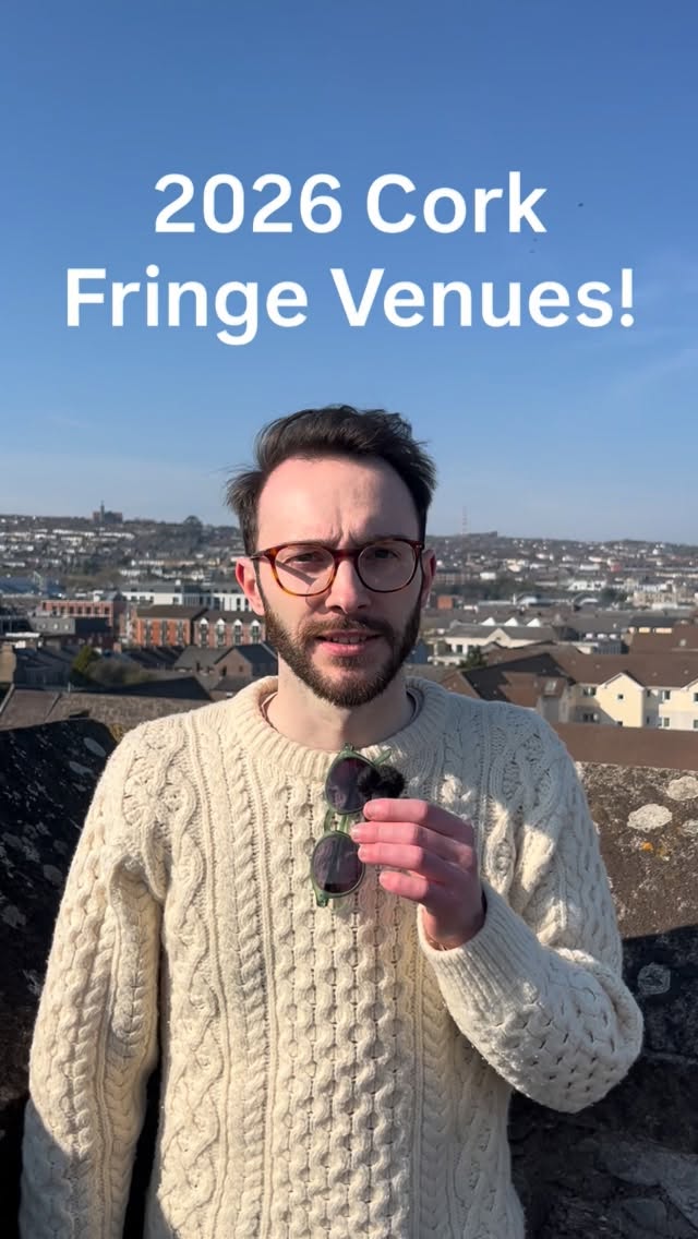 Our 2026 Cork Fringe Venues! 🎊🙌🏼
A huge thank you to:
@thepav.ie
@theroundy
@corktheatre
@corkartstheatre
@elizabethfort_
@actorsvision
@callanansbar
@corkoperahouse
@testsiteproject
@dancecorkfirkincrane
@maureenscork
@an_spailpin_fanac
@theatreucc
@lavitgallery
And @fordesbar 💥
Cork Fringe is supported by @corkcitycouncil @corkcityart & @corkoperahouse