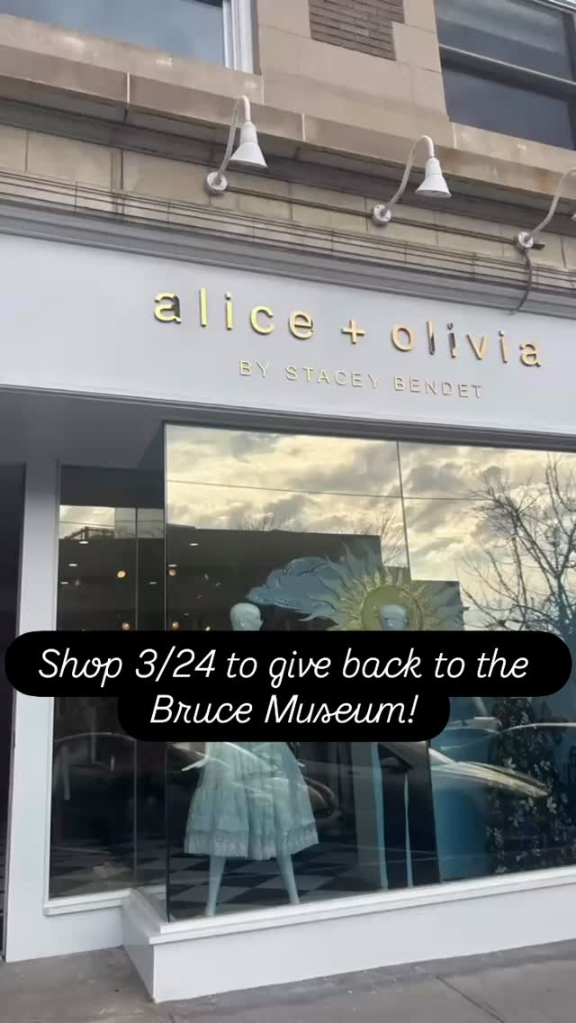 Support the Bruce in style ✨🌸
Spring has sprung & it’s the perfect time to refresh your wardrobe while giving back.
Join Ambassador Sue Moretti Bodson for a chic Sip & Shop at @aliceandolivia Greenwich celebrating the Bruce Contemporaries and @brucemuseum Development Committee.
Shop your favorites and give back with 15% of net proceeds support the @brucemuseum’s exhibitions and programs.
✨ Bonus: Enjoy a complimentary custom Casamigos bottle painting - your own artistic keepsake to take home.
📅 Tuesday, March 24 | ⏰ 5:00–7:30 PM
Can’t make it? You can still shop for a cause. Pre-orders will be rung during the event so your purchase counts.
📲 Call or text Lexi at 914-804-2338
Sip. Shop. Support. 💃
🔗 in bio for Sue’s top picks
#SpringHasSprung #BruceMuseum #SipAndShop #GreenwichCT #AliceAndOlivia