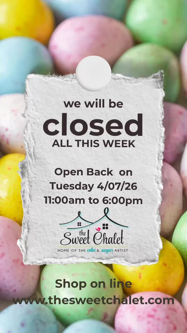 Take notes! Closed for the week! Be safe! #thesweetchaletshoppe #easteregghunt #holidays #out #travelling shoponline