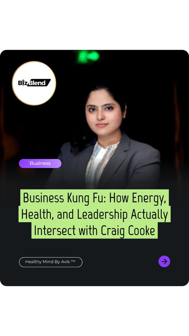💼 Business Kung Fu: How Energy, Health, and Leadership Actually Intersect with Craig Cooke — Live Now on BizBlend
The best business advice I ever received had nothing
to do with revenue.
It had everything to do with knowing when to slow down.
When to listen. When to let go.
This episode blends the raw reality of entrepreneurship
with the human truth behind every bold decision —
Because every great business starts with a person
who chose to believe in something bigger than fear.
Are you building a business — or are you building a life?
This conversation might shift how you see both.
🎧 Full episode → https://play.headliner.app/episode/32411154
BizBlend | Healthy Mind by Avik™
#BizBlend #EntrepreneurLife #LeadershipPodcast
#BusinessGrowth #MindfulEntrepreneur #HealthyMindByAvik #podmatch #healthymindbyavik