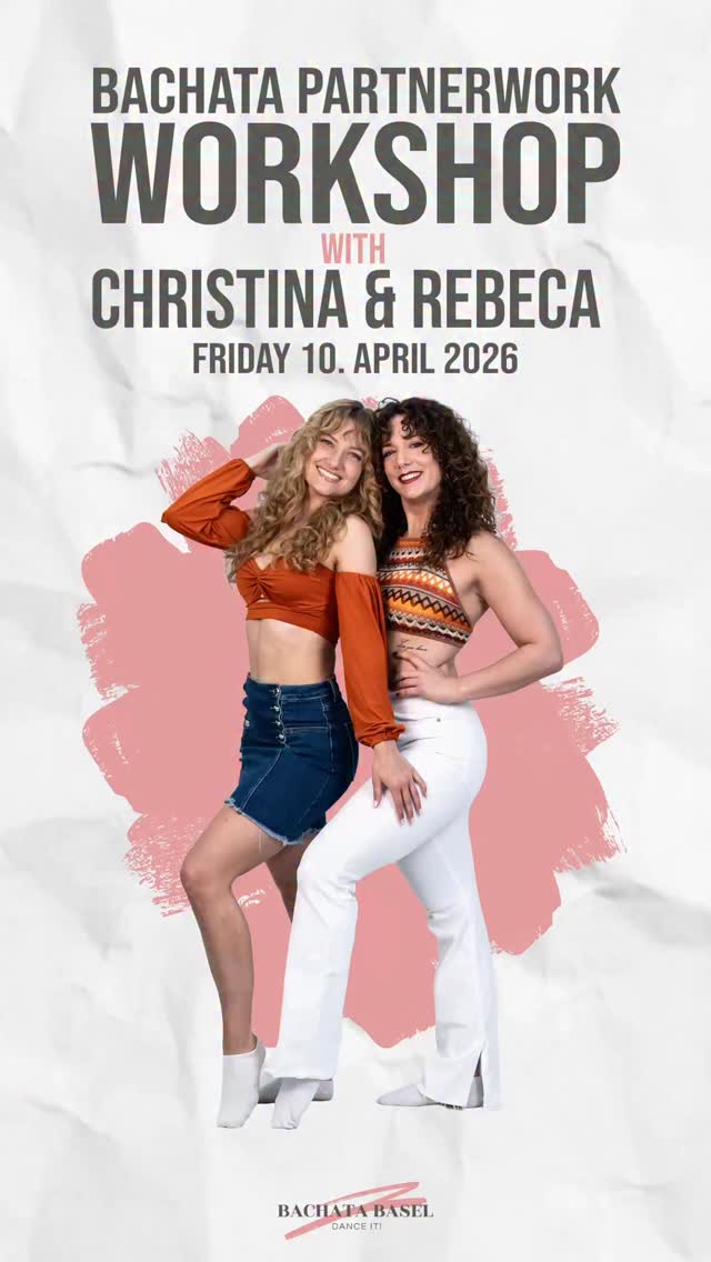 Bachata Partnerwork Workshop with Worldartists Rebeca y Christina from Barcelona 😍 Secure your spot 💪🏻🔥