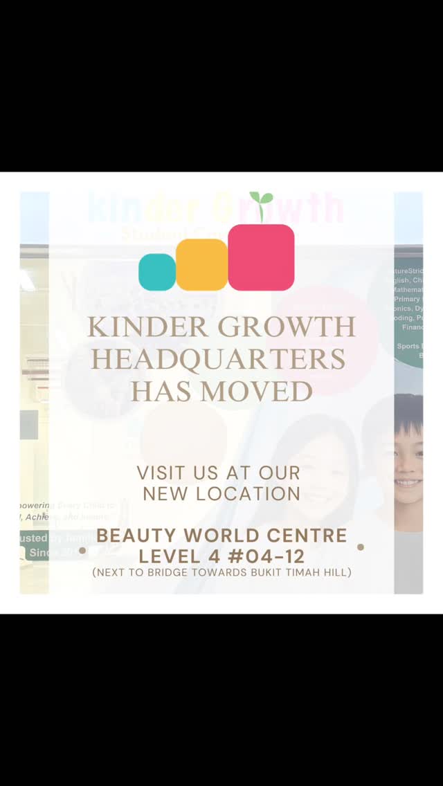 A new space, with the same heart behind Kinder Growth.
We’re happy to share that Kinder Growth HQ has relocated to:
Beauty World Centre
Level 4 #04-12
Next to the bridge towards Bukit Timah Hill
We remain committed to providing children with a nurturing space for care, learning, and growth through our student care, academic support, and enrichment programmes.
Thank you to all the families who have supported us through the years. We look forward to welcoming you to our new home.
DM us to find out more or to book a visit.