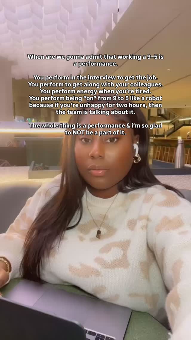 I can’t lie… I’m just not fake.
I remember being in a job where everyone was smiling in my face, everything felt calm, everything felt “fine”just for me to be told my performance wasn’t good enough.
I’m not gonna lie, that’s when I knew…
It was never about just doing the work.
It was about how well you perform.
How you show up.
How you speak.
How you fit in.
And I don’t like that.
Because I’m not about to sit here and perform a version of myself every single day just to feel accepted or “good enough”.
A 9–5 might work for some people but I knew very quickly it wasn’t for me.
I don’t believe I’m here to perform for a life I didn’t even choose.
What was the moment your 9–5 made you realise “this isn’t for me”?