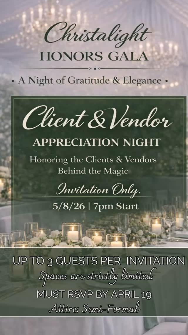 This night is dedicated to you. ❤️
To every client who trusted us with your special moments, and every vendor who helped us bring those visions to life — this invitation is yours.
Join us for an unforgettable evening of appreciation, connection, and celebration.
RSVP HERE!
https://christalighthonors.rsvpify.com/