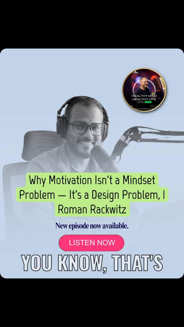 🎙️ Why Motivation Isn't a Mindset Problem — It's a Design Problem, | Roman Rackwitz — New on Healthy Mind by Avik™
Nobody talks about what it actually feels like to hold it all together on the outside while something quietly breaks on the inside.
Until now.
This episode is for the one who's tired but doesn't know why. For the one who keeps showing up for everyone else while quietly neglecting themselves.
You're not alone. And this conversation is for you.
🎧 Full episode → https://play.headliner.app/episode/32422577
Healthy Mind by Avik™ | Because mental health isn't a luxury. It's a necessity.
#HealthyMind #MentalHealth #Podcast #InnerHealing #Podmatch #EmotionalWellness #MentalHealth #HealingJourney #healthymindbyavik #HealthyMindHealthyLife #PodcastCommunity