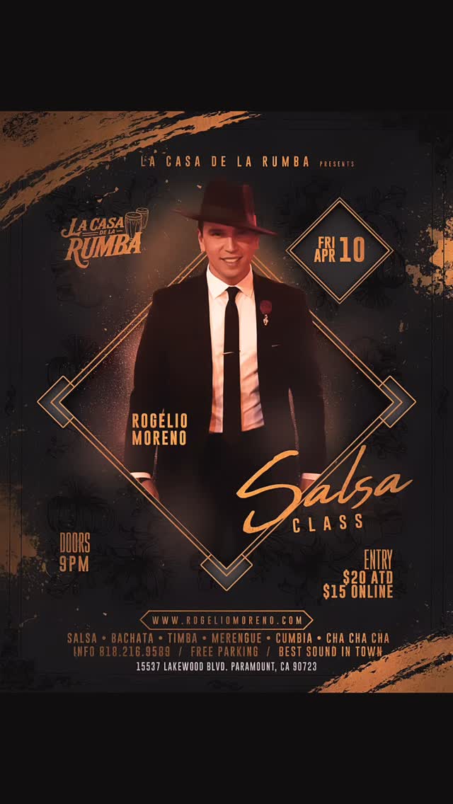 π₯ SALSA CLASS NIGHT with Rogelio Moreno π₯
π
Friday, April 10
π La Casa de la Rumba β Paramount
Step into the dance floor and elevate your L.A. Salsa style with one of the pioneers.
π Doors open at 9 PM
Train your:
β¨ Timing
β¨ Footwork
β¨ Partnerwork
β¨ Musicality
πΆ Salsa β’ Bachata β’ Timba β’ Merengue β’ Cumbia β’ Cha Cha Cha
ποΈ $20 at the door | $15 online
π Free parking
π 15537 Lakewood Blvd
Paramount, CA 90723
π www.rogeliomoreno.com
π² Info: 818-216-9589
Come ready to learn, dance, and bring your style to the next level.
#LaCasaDeLaRumba #SalsaClass #RogelioMoreno #LASalsaStyle #SalsaDance LatinDance ParamountCA DanceNight SalsaLife