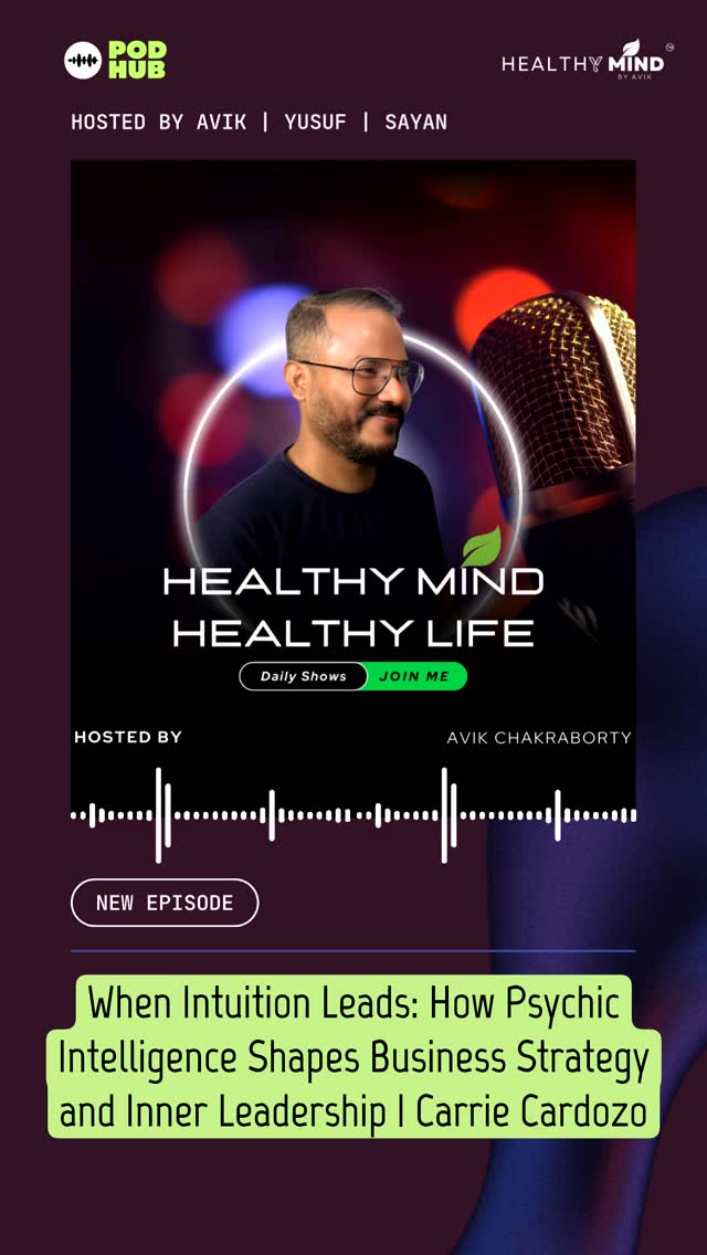 New Episode Drop — When Intuition Leads: How Psychic Intelligence Shapes Business Strategy and Inner Leadership | Carrie Cardozo 🎙️
Most of us are running on empty and calling it productivity.
This episode is a pause. A real conversation about what's actually going on beneath the surface the feelings we push down, the questions we stop asking, and the healing that's waiting on the other side.
💬 When Intuition Leads: How Psychic Intelligence Shapes Business Strategy and Inner Leadership | Carrie Cardozo is live now.
🎧 Listen here → https://play.headliner.app/episode/32438620
Healthy Mind by Avik™ | Because mental health isn't a luxury. It's a necessity.
#HealthyMind #MentalHealth #Podcast #InnerHealing #EmotionalWellness #Podmatch #healthymindbyavik #MentalHealth #HealingJourney #HealthyMindHealthyLife #PodcastCommunity