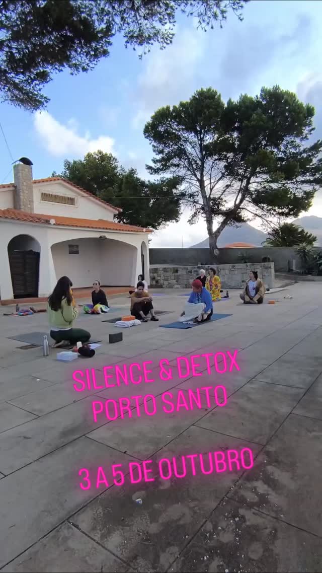SILENCE & DETOX - 3 a 5 de Outubro, Porto Santo
De 3 a 5 de outubro, oferece-te uma pausa profunda no paraíso de Porto Santo. O retiro “Silence & Detox” foi criado especialmente para mulheres que sentem o chamado de desacelerar, reconectar e cuidar de si — longe do ruído, perto da essência.
Durante estes dias, vais mergulhar no silêncio, libertar tensões e renovar corpo e mente através de práticas conscientes, num ambiente acolhedor e transformador.
✨ Desconto especial válido até 10 de abril
✨ Possibilidade de pagamento em prestações
Permite-te este reset. O teu bem-estar merece prioridade. 💛
......
SILENCE & DETOX - 5th of October, Porto Santo
From October 3rd to 5th, gift yourself a deep pause in the paradise of Porto Santo. The “Silence & Detox” retreat was created especially for women who feel the call to slow down, reconnect, and truly care for themselves — far from the noise, closer to their essence.
During these days, you’ll immerse yourself in silence, release tension, and renew your body and mind through conscious practices, in a nurturing and transformative environment.
✨ Special discount available until April 10th
✨ Flexible payment plans available
Allow yourself this reset. Your well-being deserves to come first. 💛