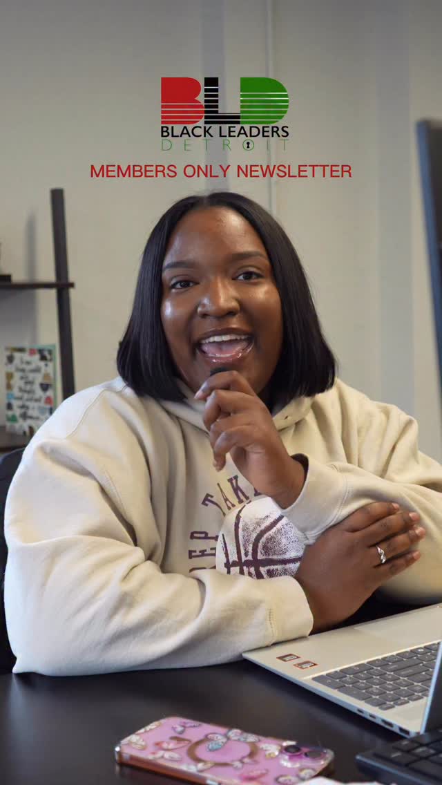 Our members only newsletter is your opportunity to get your events in front of the Black Leaders Detroit network
Each month, we highlight member events by:
• Featuring your flyers in our newsletter
• Sharing them on our Instagram stories
Right now, we’re collecting April events until March 30th. Newsletter is going out on April 4th.
If you’re already a member, check your email, we’ve sent the link to submit your flyer.
Not a member yet? This is your sign.
Join for just $1/week $4/month or $52/year and start getting your work seen.
Tap the link in our bio to become a member today.
#BlackLeadersDetroit #DetroitEvents #SupportBlackBusinesses #DetroitEntrepreneurs #BLDMembers
