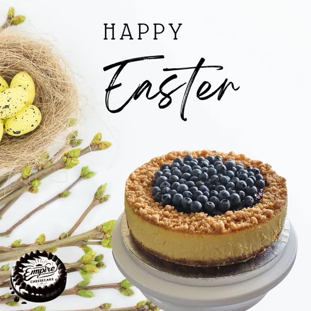 Happy Easter from Empire Cheesecake!