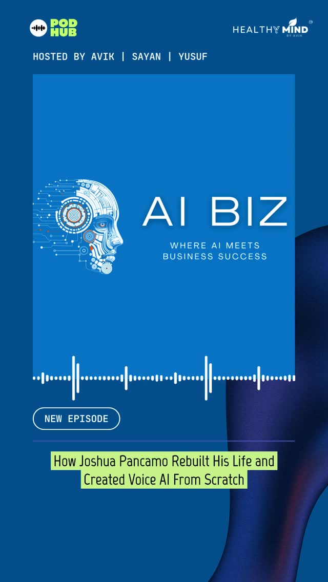 💼 How Joshua Pancamo Rebuilt His Life and Created Voice AI From Scratch — Live Now
Here's the conversation most
boardrooms aren't having
AI can optimize your processes.
Automate your workflows.
Analyze your data faster
than any team ever could.
But it cannot replace
the one thing that actually
builds businesses that last —
Human judgment.
Human empathy.
Human leadership.
The future doesn't belong
to the most automated company
in the room.
It belongs to the most
intelligently human one.
This episode explores exactly that.
🎧 Full episode → https://play.headliner.app/episode/32467250
AIBiz | Healthy Mind by Avik™
Smart technology. Smarter leadership.
#AIBiz #HumanFirstLeadership #AIAndBusiness
#FutureOfLeadership #HealthyMindByAvik
#BusinessPodcast #podmatch
