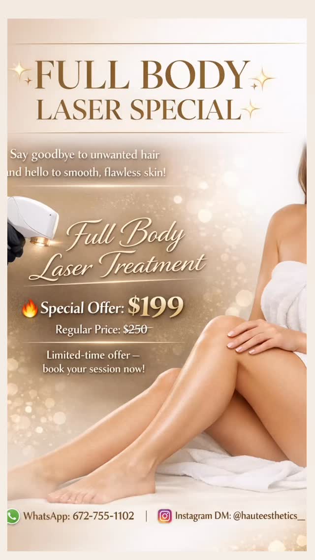 Smooth, confident, and ready to glow!
Say goodbye to unwanted hair and hello to flawless skin with our Full Body Laser Treatment.
Whether it’s for summer, special occasions, or just self-care, this is your ultimate solution for silky-smooth results.
📲 Book your session now via WhatsApp: 672-755-1102
📩 DM us on Instagram: @hauteesthetics_
💎 Because you deserve skin that feels as amazing as it looks!
#FullBodyLaser #HairFreeSkin #SilkySmooth #LaserTreatment #GlowUp SelfCareRoutine HauteEsthetics FlawlessSkin SkincareGoals SmoothSkinJourney BeautyCare PamperYourself ConfidenceBoost