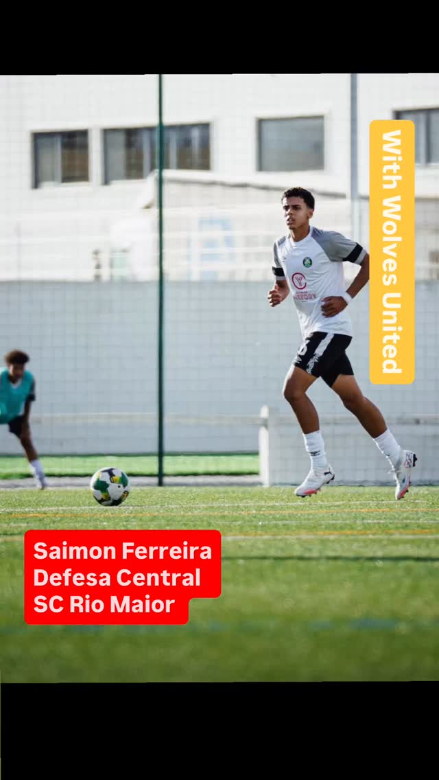 Saimon Ferreira, talented centre back from SC Rio Maior, robust and adept, trusting his future with Wolves United Agency. #movingforward