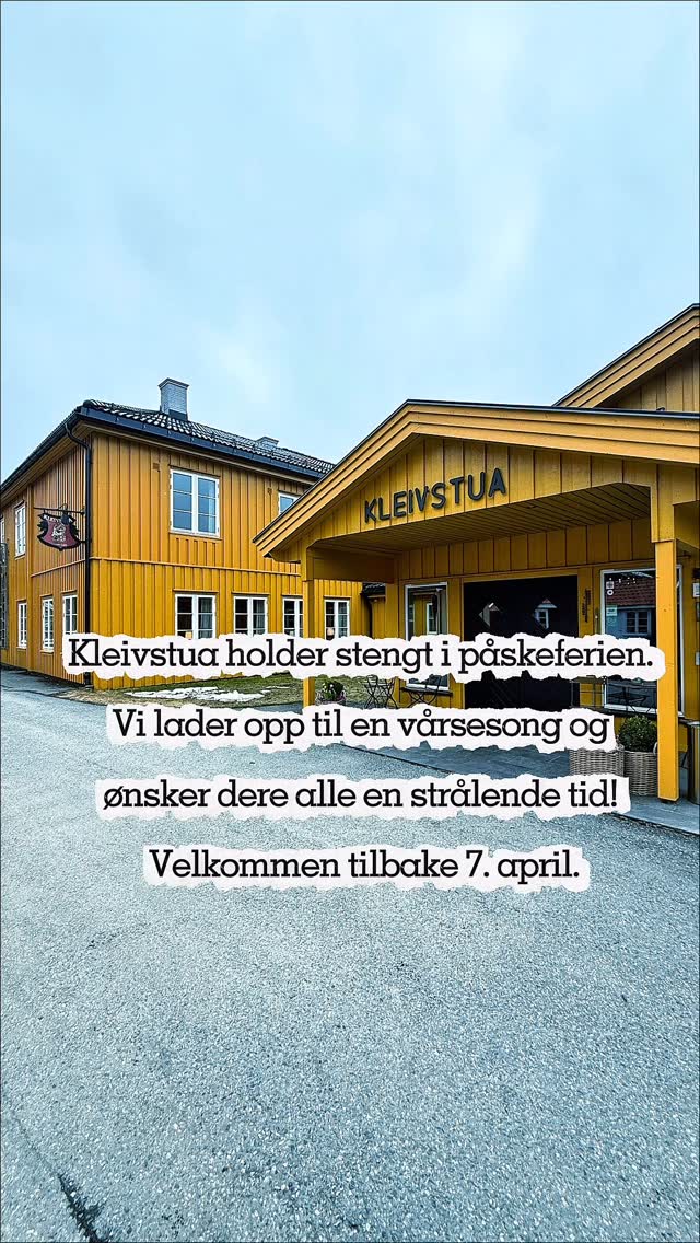 Vi holder dørene stengt frem til og med 6. april, slik at hele teamet vårt får tid til å hvile og nyte høytiden med sine nære. Vi gleder oss til å ønske dere velkommen tilbake til Kleivstua med ny energi fra tirsdag 7. april ☀️
#kleivstua #kleivstuahotell #krokskogen #møtestedetpåkrokskogen