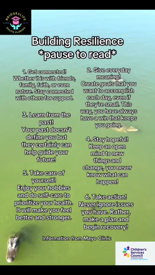 Building resilience can be difficult. Watch this video with information from @mayoclinic to learn more about how you can be resilient!
@bridge2lifesfl @browardschoolsofficial @browardedfound @cscbroward
#resilience #mentalhealth #selfcare
Created by B2L DCC Sanaa (@sal.ede on Instagram)