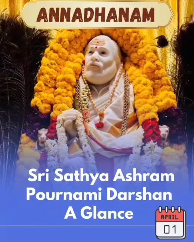 Pournami Darshan at SriSathya Ashram Yelagiri on 01.04.2026