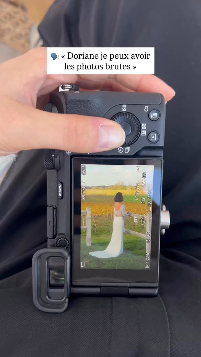 « Doriane je peux avoir les photos brutes ? »