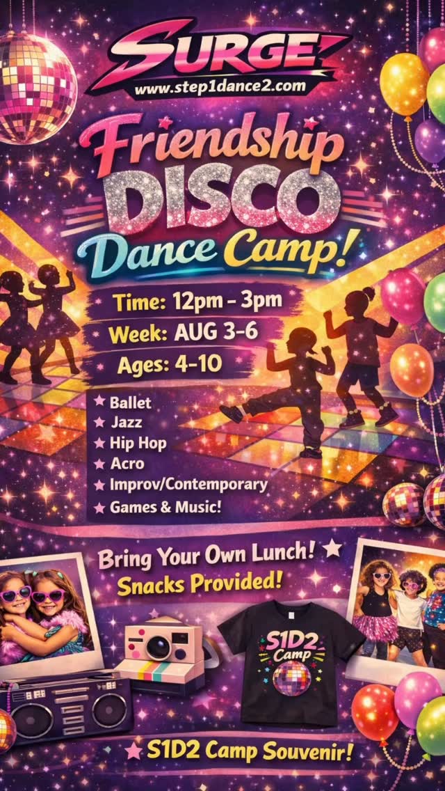 🪩✨ GRAB YOUR BESTIES… it’s time to DISCO! ✨🪩
Our Friendship Disco Dance Camp is bringing the sparkle, the vibes, and ALL the fun this summer 💖
💜 Aug 3–6
⏰ 12PM–3PM
👯 Ages 4–10
From jazz to hip hop, acro to contemporary… plus games, music & nonstop memories 💫
Pack your lunch, bring your bestie, and get ready to SHINE 🌈
✨ Snacks + S1D2 souvenir included!
Spots go FAST… don’t miss this one 💥
#S1D2 #SurgeIntoSummer #FriendshipDisco