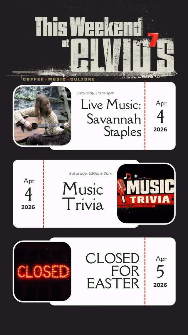 THIS WEEKEND AT ELVIO’S
Saturday 11am-1pm
Live Music: Savannah Staples
Saturday 1:30pm-3pm
Music Trivia
Sunday
Closed For Easter
On the Bay. 1350 Empire Blvd
#ElviosCoffee #RochesterNY #LiveMusic #TriviaTime #CoffeeCulture