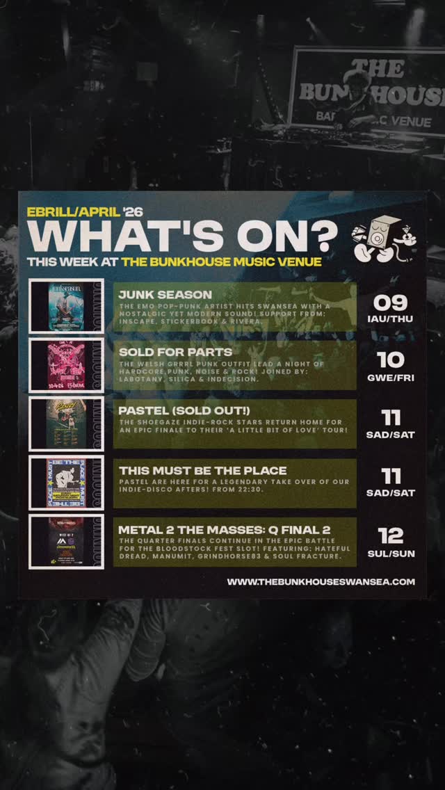 Come on down for THIS WEEKâS gigs and events at The Bunkhouse Swansea ðŽó §ó ¢ó ·ó ¬ó ³ó ¿ð
THUR - ð¹ððœðº ððŽð°ððŸðœ
The dynamic pop-punk artist hits SA1! ð¹ð¥
Joined by live band of close friends, the critically-acclaimed @junkseason crafts emotionally charged songs that blend pop-punk, emo, and alt-rock influences.
âBlink, early Paramore, THIS is what reminds me of thatâ - Kerrie Cosh, BBC Introducing
â2000s pop-punk with a modern edgeâŠthese guys made me feel like I was listening to Blink-182 again for the first timeâ - The Moshville Times
With special guests:
⢠INSCAPE - Electronic alt-rock (Swansea / Bristol) @inscapeband
⢠STICKERBOOK - Emo pop-punk (Swansea) @stickerbook_official
⢠RIVERA - Synth-led, indie dream-pop (Swansea) @rivera_uk
ð Doors 18:00
FRI - ̶SO̶LD̶ ̶F̶O̶R̶ ̶P̶AR̶TS̶
The Welsh all grrrl punkas kick your weekend off with defiant grit & explosive energy!ðð¥
âScreaming vocals, 90s riot-grrrl covers and raw, ferocious lyricismâ - QUENCH
@soldforpartsband are joined by special guests:
⢠LABOTANY - Heavy experimental noise (Swansea) @laabotany
⢠SILICA - Alt-rock (Swansea) @silica.band
⢠INDECISION - Nostalgic alt-rock (Bristol) @indecisionbanduk
ð Doors 19:00
SAT - ð·Ì²Ì
ðšÌ²Ì
ðºÌ²Ì
ð»Ì²Ì
ð¬Ì²Ì
ð³Ì²Ì
(SOLD OUT)
@pastelbanduk make an epic return to their spiritual home and conclude fast-selling headline âa little bit of love tourâ. Make sure to stay for the legendary after-partyð¥
Joined by special guests:
⢠CONTRA @contra_band.official
⢠SHALE @shale.band
ð Doors 18:00 | ðïž SOLD OUT
SAT - AFTERS: ð
£ð
ð
ð
¢ ð
ð
€ð
¢ð
£ ð
ð
ð
£ð
ð
ð
ð
ð
ð
ð
ð¶
@pastelbanduk are here hosting their infamous Bunkhouse afters shindig!ð»
Get your dancing shoes on for the greatest alternative anthems - from Talking Heads to Fontaines D.C, post-punk to indie disco and everything in between.
ð¥ Doors 22:30 | ðïž FREE ENTRY
CONTINUED ð
