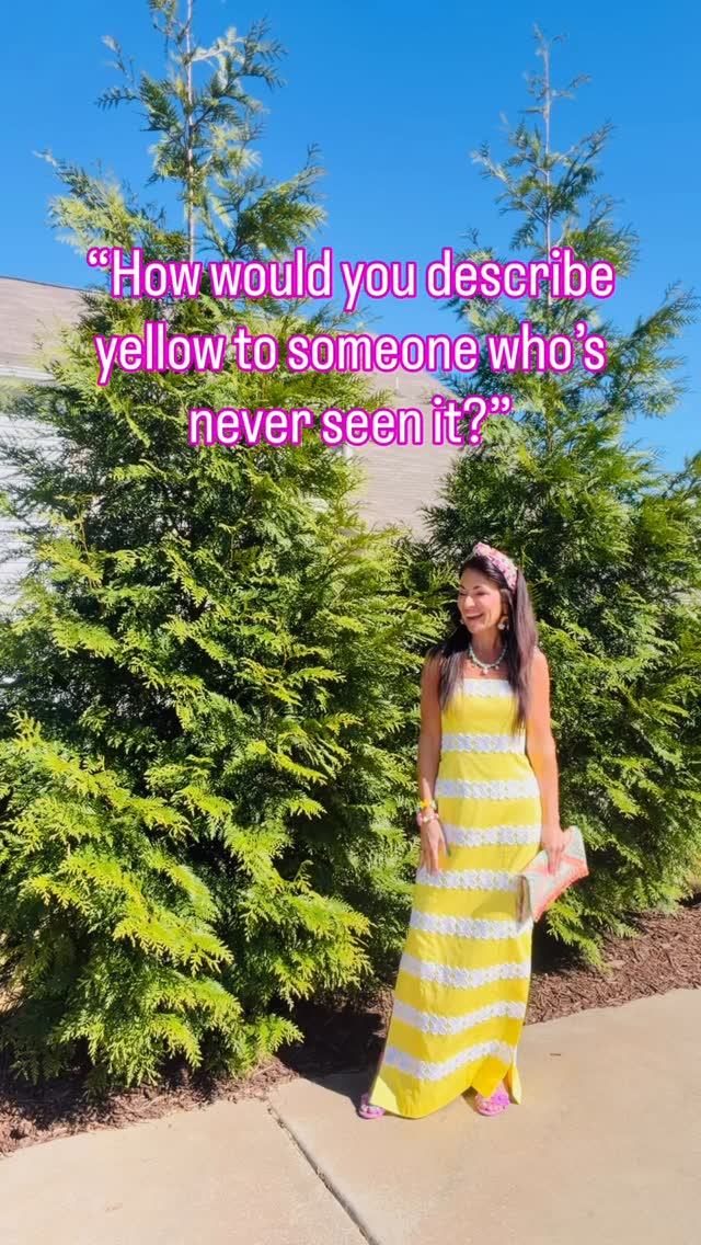 I was asked a question during a pageant interview in high school that I’ve never forgotten…
“How would you describe the color yellow to someone who’s blind?” 💛
And my answer had nothing to do with how it looked.
I said…
It feels like the warmth of the sun on your skin.
It smells like fresh daisies in the spring.
It tastes like the zest of a lemon.
I think about that question often because color has never just been visual.
It’s emotional.
It’s energetic.
It’s alive.
Getting dressed was never meant to be just about how you look.
It’s about how you feel!
And when you start choosing pieces based on the life and energy you want to step into…
everything shifts.
If you want to change your life… start by changing how you show up in it. ☀️
That’s exactly what I help women do- align how they show up with how they want to feel, every single day. When you’re ready to not only look your happiest, but feel it too, my confidence coaching will be your brightest guide 🥰