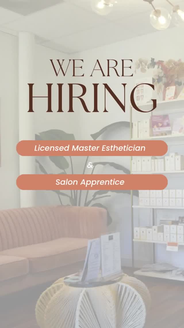 We are hiring!
We have two positions available.
We are looking for a Master Esthetician with great people skills and experience working with professional grade skin care brands and advanced modalities.
We are also looking for a recently, or about-to-be, licensed apprentice to join our in-house apprentice program. Our program is a 12-36 month long program with weekly classes that must be attended as you work your way to earning a chair. You must be available to work full-time or near full-time alongside our other apprentices.
See all the specifics and links to apply on the careers page of our website.