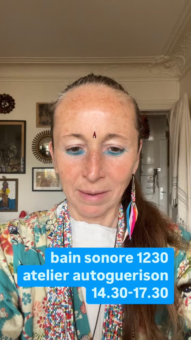 deux. Super ateliers Bien aujourd'hui :
Un Bain Sonore pour te relaxer totalement et lâcher prise de 12h30 à 14h30.
Un atelier de Auto guérison pour reprendre le rôle des fathia sur ton corps physique et les émotions bloquantes.
mieux ton chemin d'âmes .
Atelier samedi 11 avril chez New kid
27, rue du Capitaine Madon, 75018 à Paris au métro Guy Môquet, sortie rue Lamarck Bains Sonores, 40 € pour deux heures de relaxation profonde
Atelier autoguérison 45 € pour trois heures de pratique, d'outils tout cela pour être plus en harmonie avec vous-même, et renseignement sur votre chemin, que guide, votre âme, votre cœur.
Règlement sur place, envoyez-moi un petit message si vous êtes intéressés : la ligne 06 62 77 45 55
30 Et qu'est-ce que la pleine conscience… j'