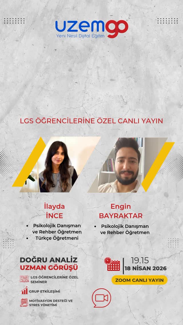 📢 UzemGO’dan Canlı Yayın Semineri
🔥 MOTİVASYON CÜMLENİ KAP GEL”
5-6-7 ve 8. sınıf öğrencilerine özel canlı seminer 💥
Hepimizin cümlelerinden oluşacak motivasyon ağacıyla başarına başarı katmaya hazırlan💪
* Katılmadan önce yapman gereken tek şey kendine iyi geldiğini düşündüğün 2 motivasyon cümlesini seçmen. Seminerde her birini “Motivasyon Ağacı” üzerine ekleyeceğiz.
🎤 Konuşmacılar:
* İlayda İnce – Psikolojik Danışman & Rehber Öğretmen
* Engin Bayraktar – Psikolojik Danışman & Rehber Öğretmen
🎯 5-6-7 ve 8.sınıf öğrencilerine özel rehberlik yayını!
🗓 18 Nisan 2026 Cumartesi
⏰ 19.15
📍 Zoom Canlı Yayın
🆔 Toplantı Kimliği: 868 2461 7953
🔐 Parola: f20caf5c3d
✨ *Katılım ücretsizdir*
Başarıya bir adım daha yaklaşmak için orada ol!
#LGS2026 #Motivasyon #Seminer #Akrandesteği #Motivasyonağacı