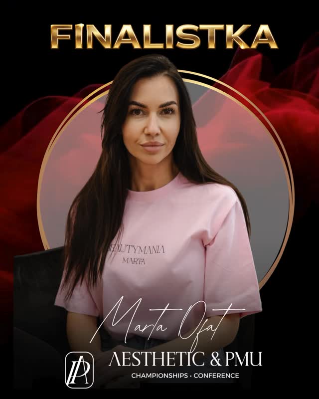 Do grona finalistów dołączyła Marta Ofat @beautymania_martaofat
Zapisy na Aesthetic & PMU Championships & Conference 2026 są otwarte.
🏆 Mistrzostwa PMU i medycyny estetycznej
📍 Poznań
🗓️ 17–18 października 2026
Pokaż swój talent, zawalcz o podium i stań na scenie razem z najlepszymi w branży.
✨ Eliminacje są bezpłatne — zgłoś swoją pracę i zawalcz o miejsce w finale.
👉 Zgłoszenia: www.aestheticpmu.pl
#aestheticpmu2026 #zostańmistrzem
#aestheticpmu #pmuchampionships #pmuartist