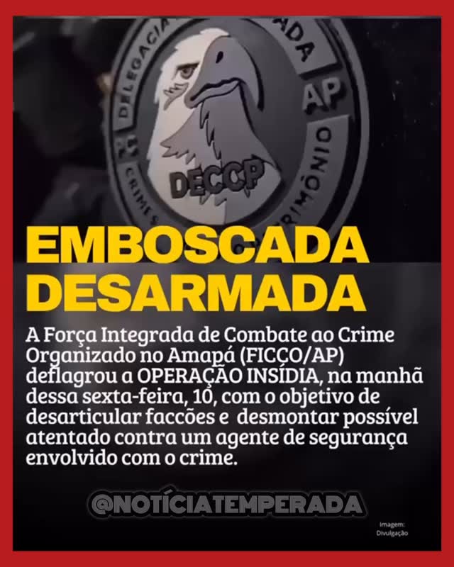 | Macapá/AP. Nesta sexta-feira (10/4), a Força Integrada de Combate ao Crime Organizado no Amapá (FICCO/AP) deflagrou a OPERAÇÃO INSÍDIA, com o objetivo de desarticular organizações criminosas envolvidas em disputas territoriais e crimes violentos no estado.
Foram cumpridos cinco mandados de busca e apreensão, simultaneamente, em Macapá/AP e em unidade do sistema prisional (IAPEN).
As diligências tiveram como foco prevenir possível atentado contra agente de segurança suspeito de envolvimento com facção criminosa.
Durante a operação, foram realizadas buscas em residências e cela dos investigados, com o fim de obter materiais para elucidar a investigação e identificar eventuais novos envolvidos.
A ação contou com atuação integrada de órgãos de segurança pública, com participação da Força Tática da Polícia Militar do Amapá, além de equipes da Divisão de Recuperação de Ativos (DRA), Delegacia de Homicídios e de Proteção à Pessoa (DHPP), Delegacia Especializada em Crimes Contra o Patrimônio (DECCP) e do Núcleo de Operações e Inteligência (NOI) da Policia Civil.
A FICCO/AP é composta pela Polícia Federal, Polícia Militar, Polícia Civil, IAPEN e SEJUSP.