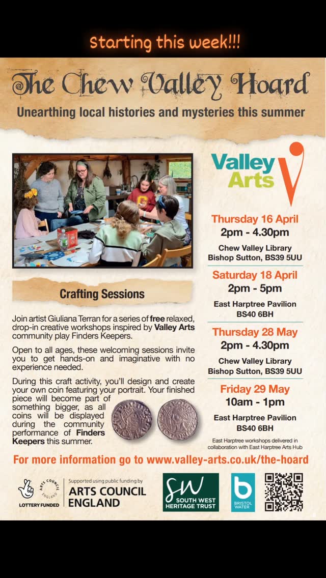 The full breakdown of the Chew Valley Hoard crafting sessions is out! Arts Hub will be hosting the sessions at the East Harptree Pavillion this Saturday 18th 2-5pm and Friday 29th May 10am-1pm.
Open to all ages, these welcoming drop in sessions invite you to get hands on and imaginative with no experience needed.
You'll get to design and create your own coin featuring your portrait!!! This will be part of a display during the community performance of Finders Keepers this summer.
#chewvalley #artworkshops #artshub #chewvalleyhoard