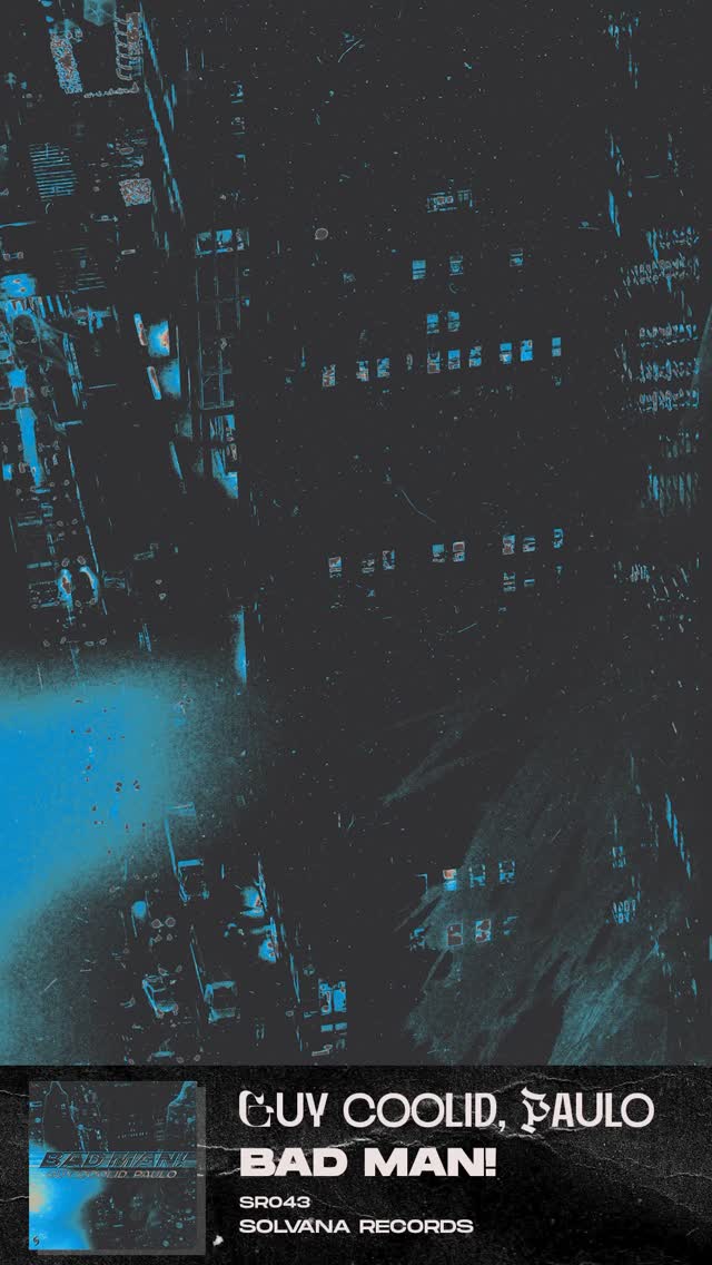 @guycoolidmusic @paulomakesmusic have returned to Solvana with ‘BAD MAN!’ OUT NOW! 😤👀
#edm #basshouse #producer #edmmusic #dubstep