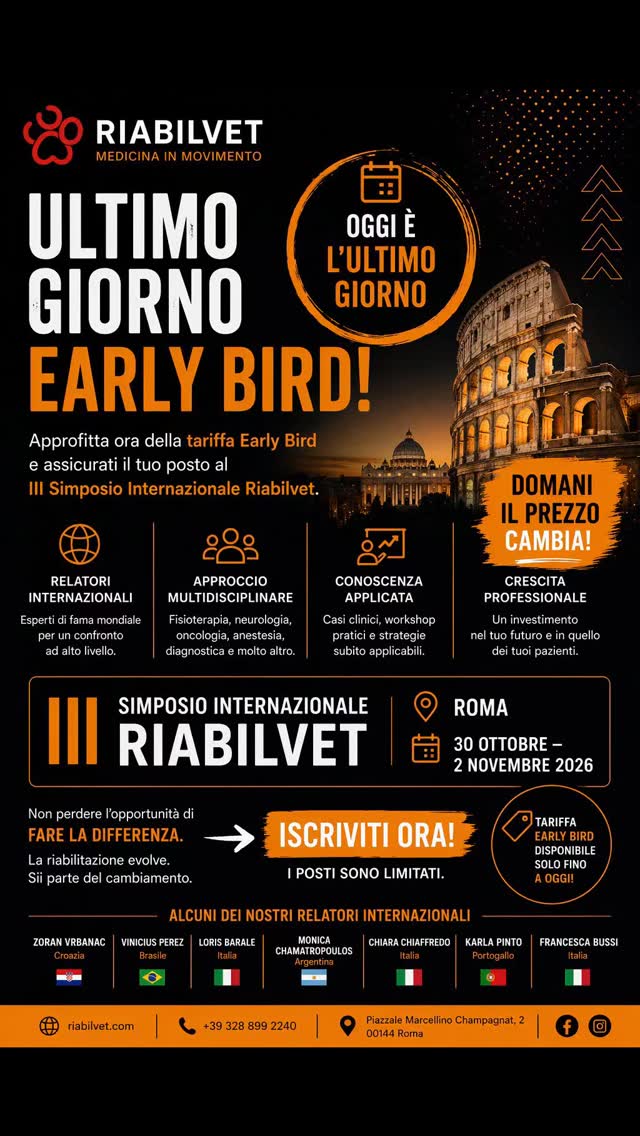 🚨 LAST DAY EARLY BIRD
This is not a reminder.
It’s a decision.
Today you have two options:
👉 register now and secure the best price
👉 or wait… and pay more
🎟️ III International RIABILVET Symposium
This is not just a conference.
It’s where:
✔ rehabilitation evolves
✔ medicine integrates
✔ professionals level up
🌍 Rome is waiting for you
With international speakers, real clinical cases, and a vision that goes beyond theory.
⚠️ But today changes everything
It’s the last day to access the Early Bird rate.
Tomorrow:
❌ the price changes
❌ the opportunity won’t be the same
💬 The difference between those who grow and those who stay the same?
👉 They decide on time.
🔥 REGISTER NOW
📍 Rome
📅 October 30 – November 2, 2026
⏳ Tomorrow is too late.
#Riabilvet2026
#EarlyBird
#VeterinaryRehabilitation
#VeterinaryMedicine
#VetEducation
ProfessionalGrow