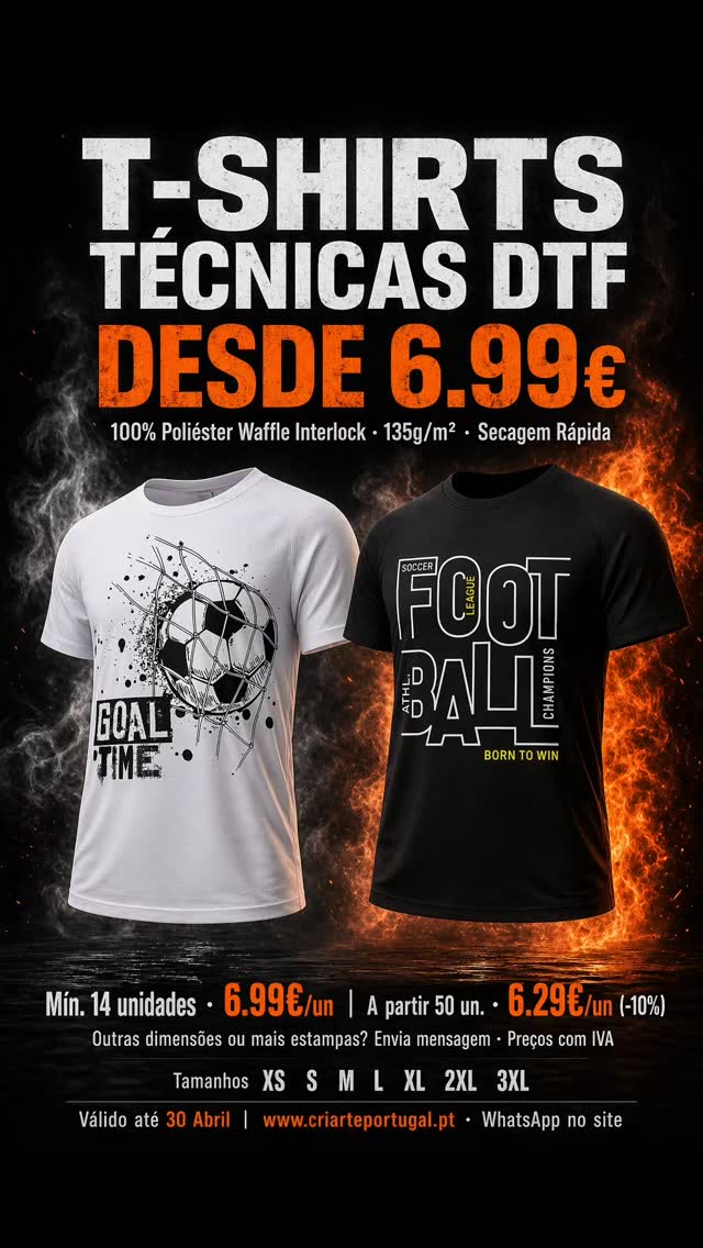 ⚽ Para os apaixonados pelo jogo — dentro e fora do campo.
T-shirts técnicas com estampa DTF, secagem rápida e conforto total. Do treino ao dia a dia. 🖤🤍🔥
Desde 6.99€ · Mín. 14 unidades · XS ao 3XL / logotipo 10x10cm
Encomenda já 👇
www.criarteportugal.pt · WhatsApp no site
⏳ Válido até 30 Abril
#Futebol #Football #GoalTime #TshirtsFutebol #CriartePortugal