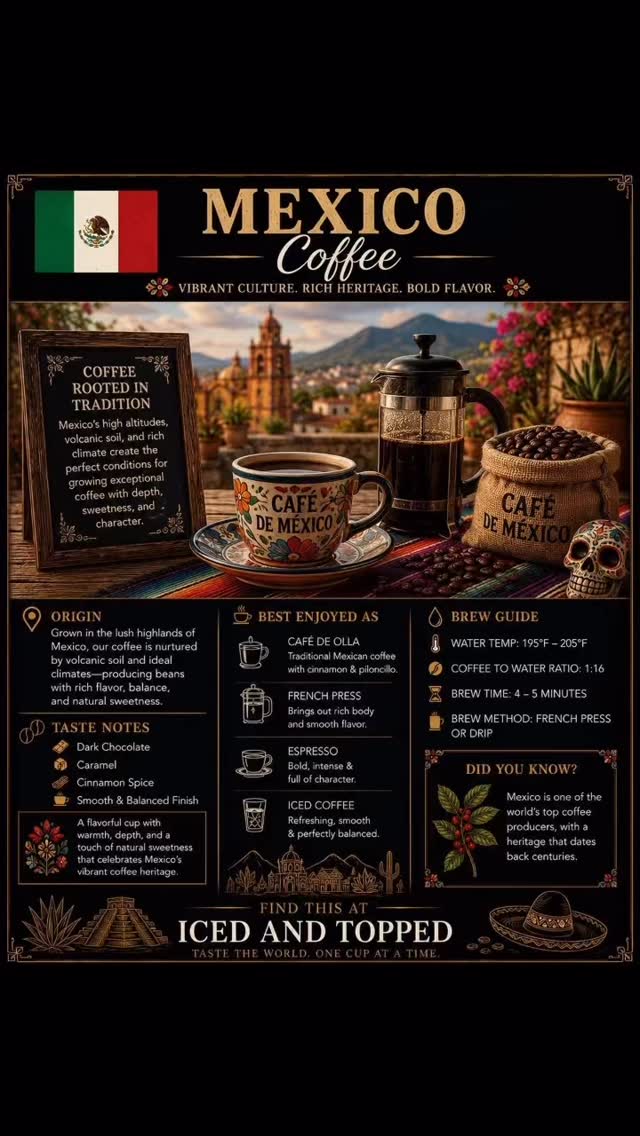☕🇲🇽 NOW SERVING: MEXICAN COFFEE at Iced And Topped Bakery Shoppe
Vibrant culture. Rich heritage. Bold flavor. ✨
Mexican coffee is known for its smooth body, warm spice notes, and naturally sweet finish — a reflection of the rich volcanic soil and high mountain regions where it’s grown.
This unforgettable coffee experience delivers:
☕ Dark chocolate richness
☕ Smooth caramel notes
☕ Warm cinnamon spice
☕ A balanced, comforting finish
One of the most beloved traditional styles is Café de Olla — Mexican coffee brewed with cinnamon and piloncillo for a warm, deeply flavorful cup that feels like comfort in every sip. 🇲🇽✨
As part of our World Coffee Experience, we’re bringing coffees and traditions from around the globe directly to Douglasville so every visit feels like a journey.
This isn’t just coffee.
It’s culture in a cup. 🌍
📍Find it now at Iced And Topped Bakery Shoppe
#IcedAndTopped #MexicanCoffee #WorldCoffeeExperience #TasteTheWorld #CoffeeCulture CoffeeLovers Douglasville AtlantaCoffee LuxuryCoffeeExperience CafeVibes CoffeeJourney GlobalCoffee CafeDeOlla CoffeeTime CoffeeAroundTheWorld