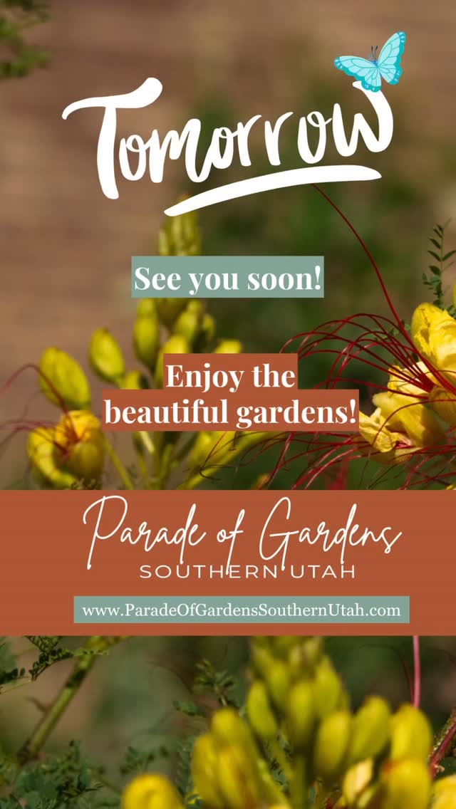 The Parade of Gardens Southern Utah is TOMORROW! Get tickets at the link in our bio!