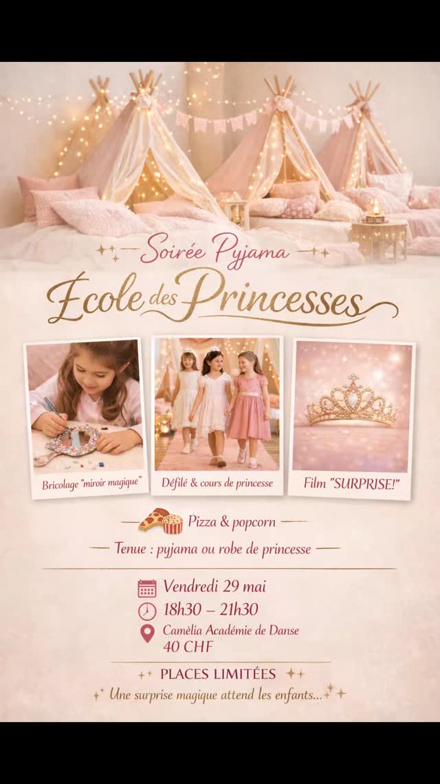 ✨ Soirée Pyjama – École des Princesses 👑
Une soirée magique les attend…
Bricolage, défilé de princesse, film surprise, pizza & popcorn 💖
Pendant que vos enfants vivent un moment féerique… profitez d’une soirée rien que pour vous ✨
📅 Vendredi 29 mai
🕕 18h30 – 21h30
📍 Camélia Académie de Danse
💰 40 CHF
⚠️ Places limitées – inscriptions déjà ouvertes
👉 Réservez dès maintenant
#PijamaParty #danseenfant #nightout