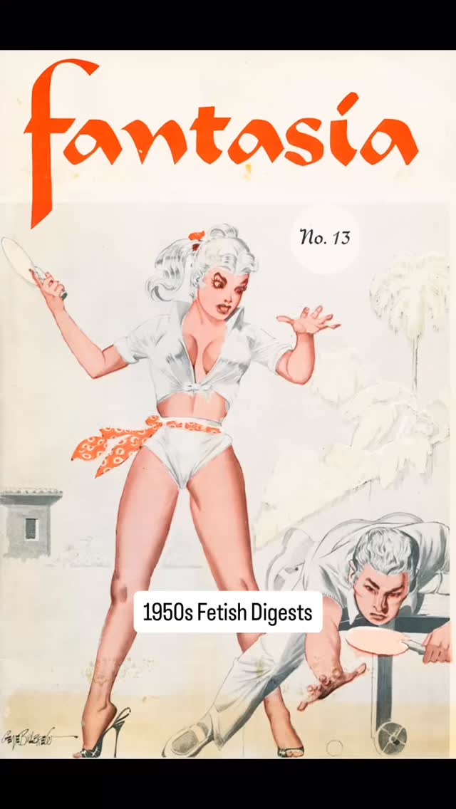 Fantasia issues 13 and 14. American fetish digests from the ‘50s with covers by Gene Bilbrew. Available on eBay, link in bio.